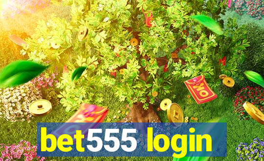 bet555 login